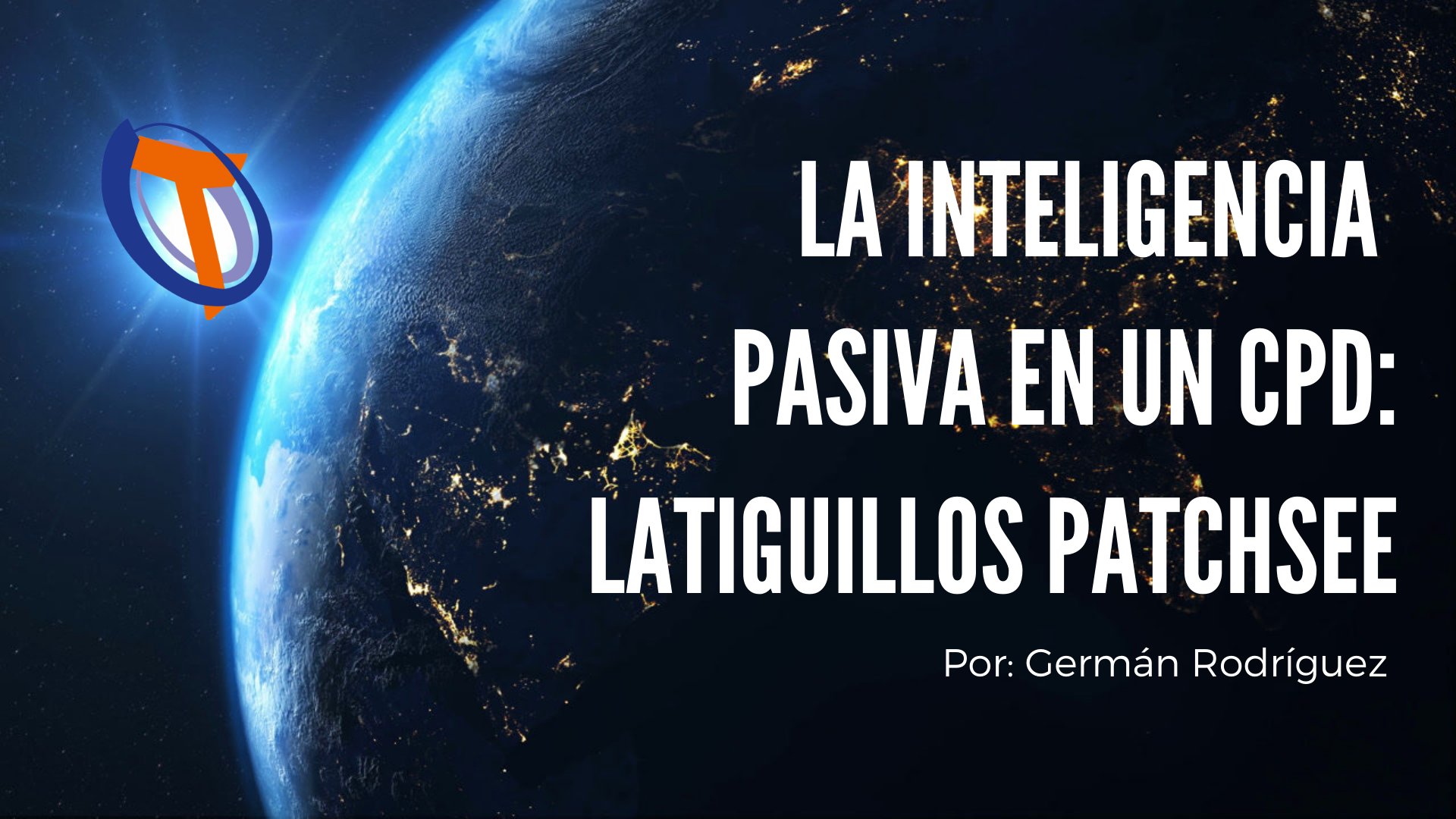 La Inteligencia Pasiva en un CPD: Latiguillos PatchSee.